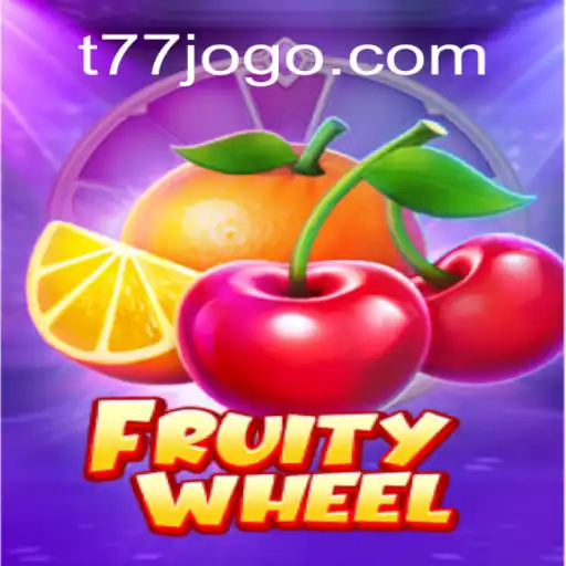 FruityWheel: The Spin of Fortune at T77 Game
