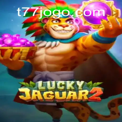Exploring Luckyjaguar2: A Premier Gaming Experience with T77 Casino